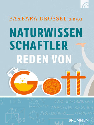 cover image of Naturwissenschaftler reden von Gott